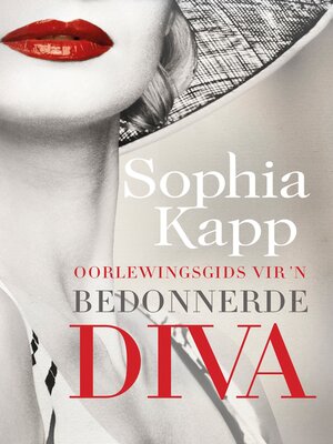 cover image of Oorlewingsgids vir n bedonnerde diva